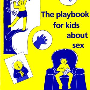 Playbook for Kids about Sex ebook by Joani Blank